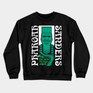 PHAROAH SANDERS Crewneck Sweatshirt